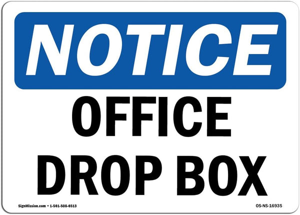 OSHA Notice Sign - Office Drop Box | Aluminum Sign for Business, Construction Site, Warehouse & Shop