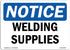 OSHA Notice Sign - Welding Supplies, Rigid Plastic Sign, Protect Your Business, Construction Site, Warehouse & Shop