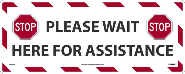 NMC WFS76 STOP! Please Wait Here for Assistance - Social Distancing Floor Sign, 8x20 Non-Slip Vinyl