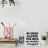Funny Office Wooden Box Sign, Humor Wood Sign Desk Decoration, No Crisis Allowed This Week, 5 x 5 Inches