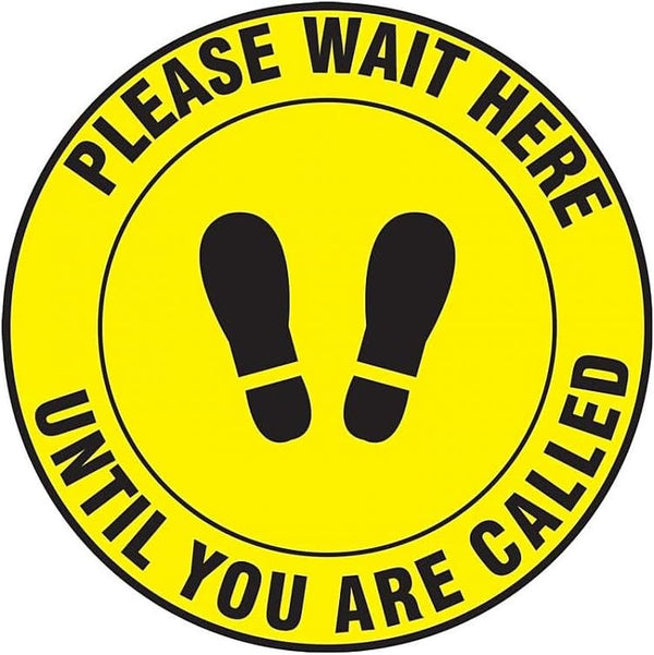 AccuformNMC Floor Sign "Please Wait Here Until You Are Called", 12" Diameter Round Non-Slip Adhesive Vinyl Sign, Black