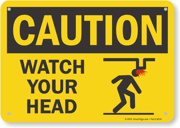 SmartSign Caution - Watch Your Head Sign | 7" x 10" Plastic, Model S2-0530-PL-10