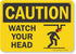SmartSign Caution - Watch Your Head Sign | 7" x 10" Plastic, Model S2-0530-PL-10