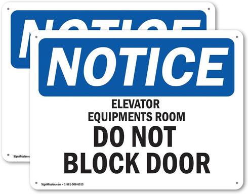 (2 Pack) Elevator Equipment Room Do Not Block Door OSHA Notice Sign, 18 Inch X 12 Inch Aluminum