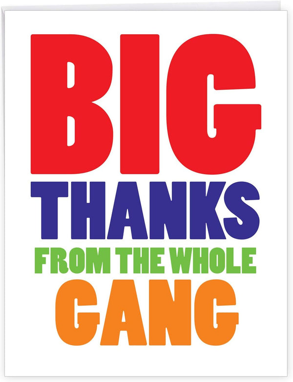 NobleWorks - Big Thanks From The Gang - Gratitude Thank You Card with Envelope (Extra Large 8.5 x 11 Inch) J6887TYG-US