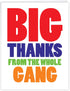 NobleWorks - Big Thanks From The Gang - Gratitude Thank You Card with Envelope (Extra Large 8.5 x 11 Inch) J6887TYG-US