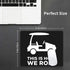 NUSDB This is How I Roll Funny Golf Cart Mouse Pad Office Products and Gaming Mousepad for Laptop, Computer and PC