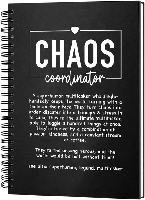 Chaos Coordinator Hardcover Spiral Notebook, 160 Blank Pages, Thank You Gift for Leader Coworker Teacher Boss Admin