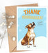 GreenStar Gifts Staffordshire Bull Terrier Dog Card, Dog Thank You Card, Cute Pun Thank You Card For Him Her