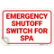 Emergency Shutoff Switch for Spa Sign, 10x7 Inches, 4 Mil Vinyl Decal