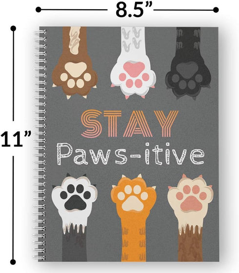 Gotcha Covered Stay Pawsitive Notebook: 8.5" x 11" Pet Spiral Journal, 120 Wide Ruled Pages, Durable Cover