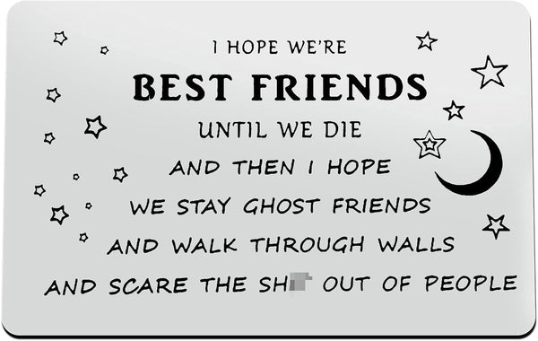 Engraved Metal Wallet Insert Card, Best Friends Gift, Funny Friendship Gift for Birthday Christmas Graduation