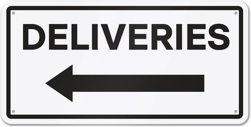 Deliveries with Left Arrow Sign, 12" x 6" Aluminum Delivery Sign for Home, Office, Commercial Buildings