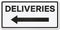 Deliveries with Left Arrow Sign, 12" x 6" Aluminum Delivery Sign for Home, Office, Commercial Buildings
