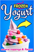 Frozen Bold Yogurt A-Frame Sign