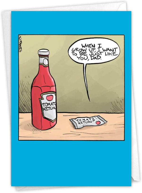 NobleWorks Funny Father's Day Card with Envelope, Humor Greeting Card for Dads, Stepdad, Grandpa - Ketchup Dad C7290FDG