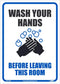 NMC WH1PBR WASH YOUR HANDS BEFORE LEAVING THIS ROOM - Adhesive Sign, 14X10, Removable PS Vinyl