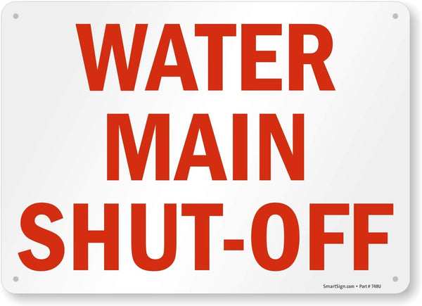 SmartSign "Water Main Shut-Off" Sign, 10" x 14", Plastic