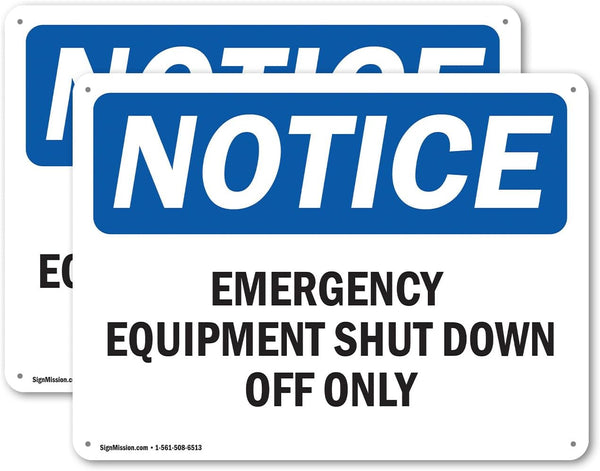 (2 Pack) Emergency Equipment Shut Down OSHA Notice Sign 18 Inch X 12 Inch Indoor/Outdoor Aluminum Metal Signs