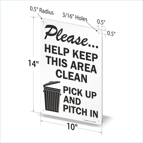 SmartSign "Please Help Keep This Area Clean, Pick Up And Pitch In" Sign | 10" x 14" Aluminum