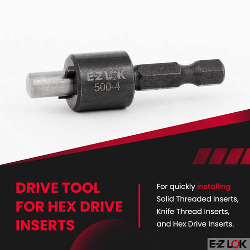 E-Z LOK Drive Tool - Optional Use with 329-5, 329-501, 329-524, 303-5, 303-524, 319-5, 319-524, 335-5, 450-8, 550-5,