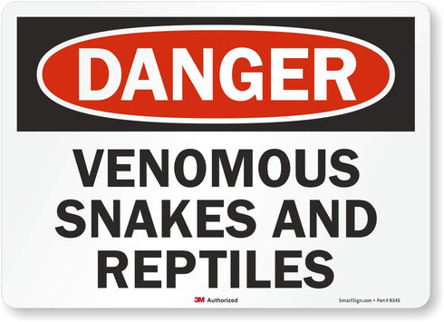 SmartSign “Danger - Venomous Snakes and Reptiles” Label, 10" x 14"