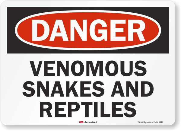 SmartSign “Danger - Venomous Snakes and Reptiles” Label, 10" x 14"