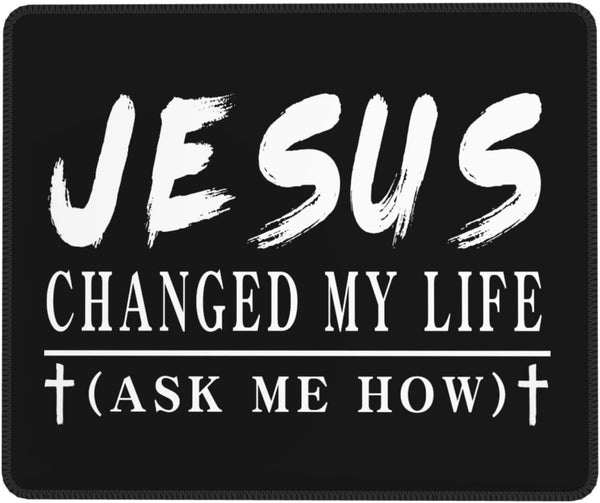 Generic Jesus Changed My Life Christian Cross Mousepad Computer Thick Rubber Overlock Slide