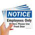 SmartSign (Pack of 4) 5 x7 inch “Notice - Employees Only” Sticker Labels, Laminated Polyester, Made in USA