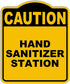 HAND SANITIZER STATION Caution Yellow Black Aluminum Composite Sign 8.5 x 10