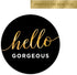 Hello Gorgeous Stickers, 250 Small Business Labels, 1.5" Elegant Gold Foil Envelope Seals, Made in The USA