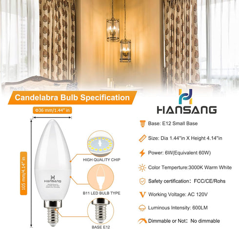 hansang E12 LED Candelabra Bulbs, 3000K Soft White, 6W (60Watt Equivalent), B11 Ceiling Fan Bulbs, 600 Lumen,