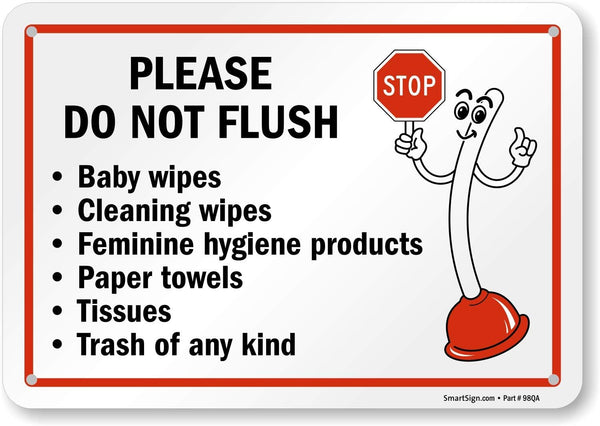 SmartSign 7" x 10" 'Please Do Not Flush Wipes/Feminine Hygiene Products/Paper Towels/Tissues/Trash'