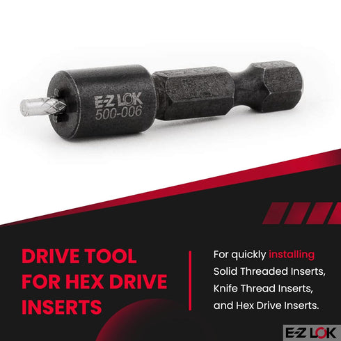 E-Z LOK Drive Tool - Optional Use with 329-006, 303-006, 400-M3