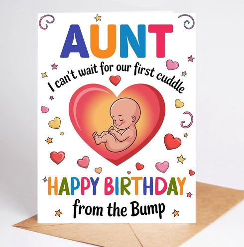 Moonlit93 Aunt - I Can't Wait For Our First Cuddle Happy Birthday From