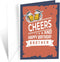 Prime Greetings Cheers and Happy Birthday Card for Brother, Eco-Friendly, Made in America, 5in x 7.75in with Premium