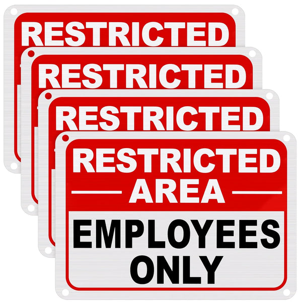 4 Pcs Restricted Area Employees Only Sign, 10 x 7 Inches, Rust Free Aluminum with Pre-Drilled Holes