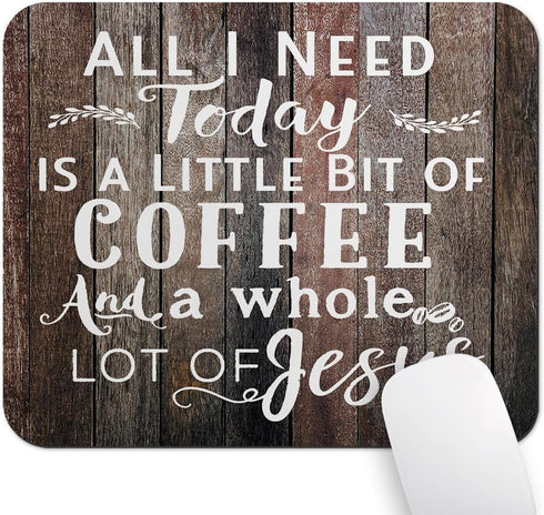 Wknoon All I Need is Coffee & Jesus Quote Rustic Wood Mouse Pad,
