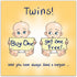 Twins Bargain Card - Humorous Newborn Twins Greeting Card for Baby Showers