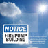 (2 Pack) Fire Pump Building OSHA Notice Sign, 14 Inch X 10 Inch Plastic, Weather Resistant for Workplace