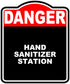 HAND SANITIZER STATION Danger Red Black Aluminum Composite Sign 8.5 x 10