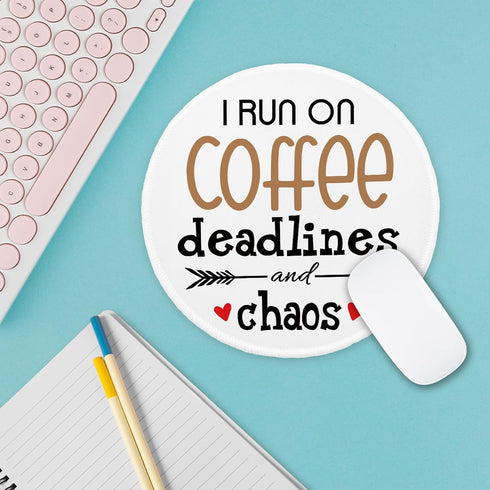 YAZMEEN Funny Text Mouse Pad, Coffee Deadline Chaos, Non-Slip Rubber Base, Cute Round Mat for Office