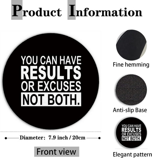 XUNLURY Accessories,7.9x7.9 Inch Black Inspirational Mouse Pad, You Can Have Results or Excuses Not Both Motivational