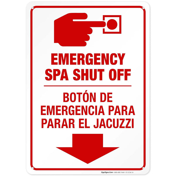 Emergency Spa Shut Off Sign, Bilingual English Spanish, 10x14 Inches, Rust Free