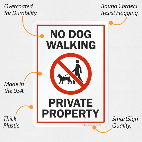 SmartSign "No Dog Walking - Private Property" Sign | 10" x 14" Plastic