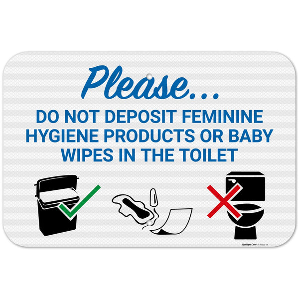Please Do Not Deposit Feminine Products Baby Wipes in Toilet with Graphic