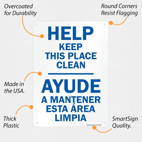 SmartSign U9-1807-NP "Help Keep This Place Clean" Bilingual Sign, 10" x 14"