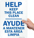 SmartSign U9-1807-NP "Help Keep This Place Clean" Bilingual Sign, 10" x 14"