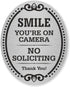 SmartSign Premium No Soliciting Smile You're On Camera Sign, 4" x 5" Aluminum with Adhesive Backing