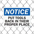 SmartSign "Notice - Put Tools Back In Their Proper Place" Sign | 10" x 14" Plastic